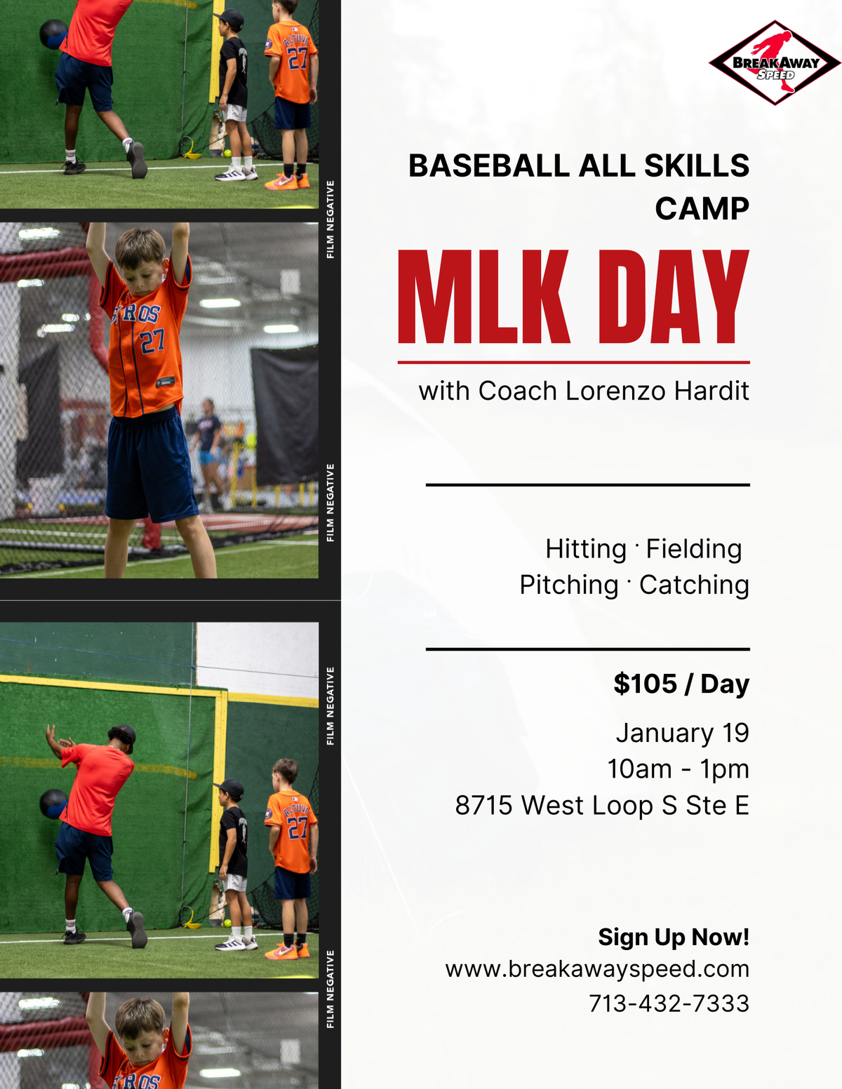 MLK Day Baseball Skills Camp in Houston | BreakAway Speed – BreakAway ...
